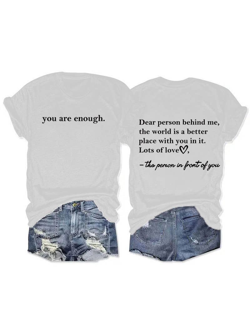 You are enough slogan basic short sleeve t-shirt