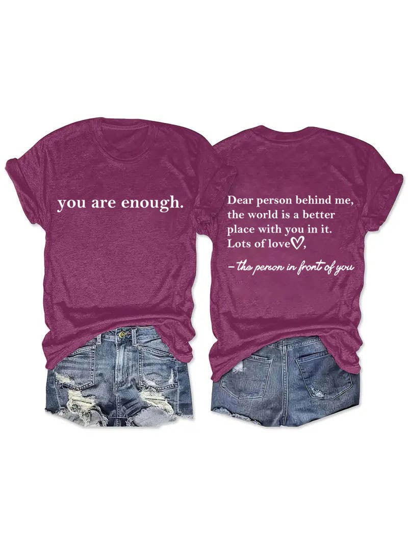 You are enough slogan basic short sleeve t-shirt