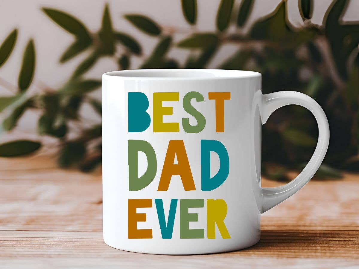 Best Dad Ever Father's Day 11 oz Coffee Mug