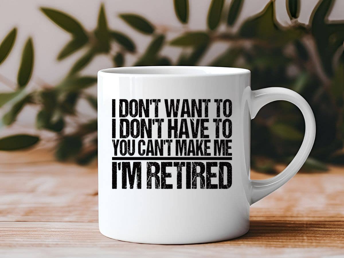 Retirement Funny 11 oz Coffee Mug