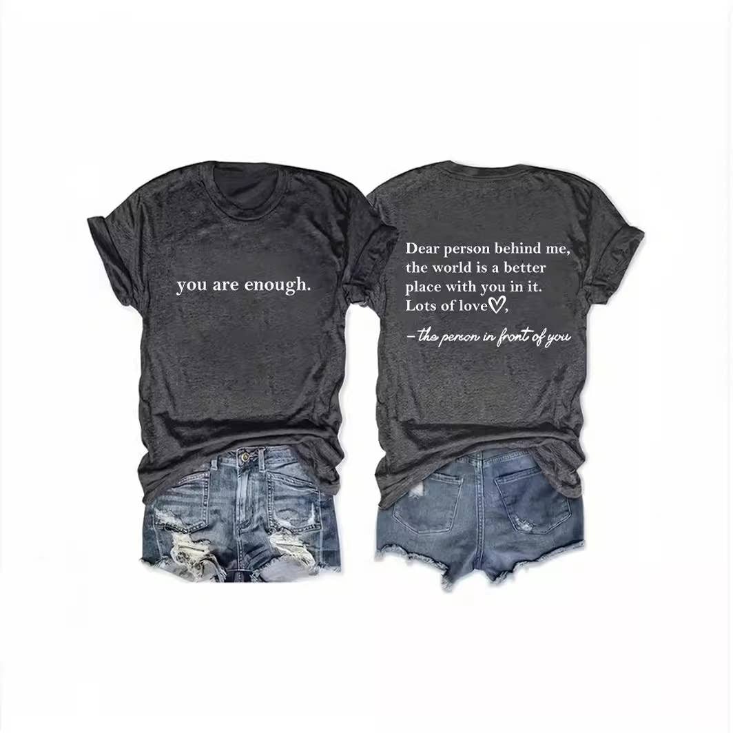 You are enough slogan basic short sleeve t-shirt