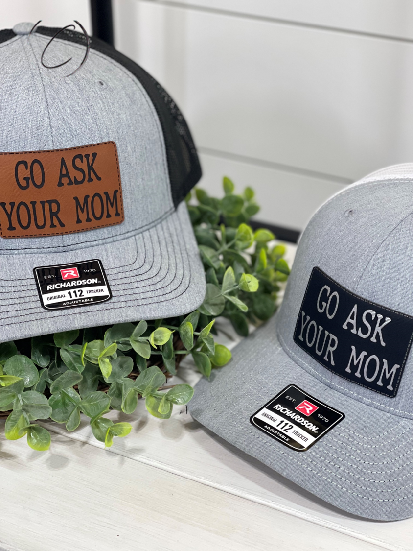 Adult Go Ask Your Mom Patch Snapback Hat
