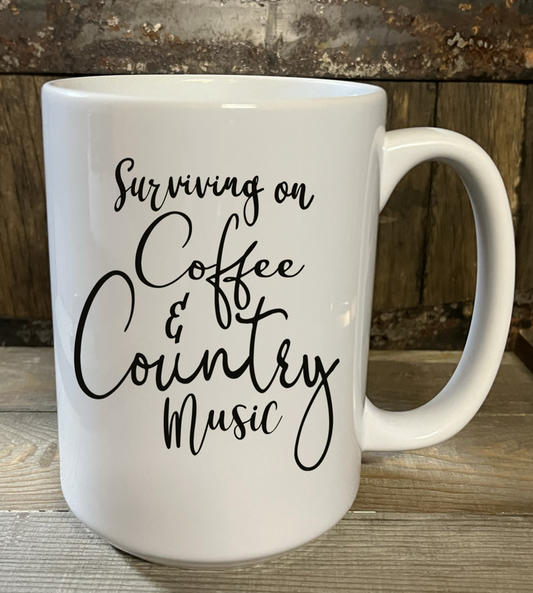 Coffee Mug-  Surviving On Coffee And Country