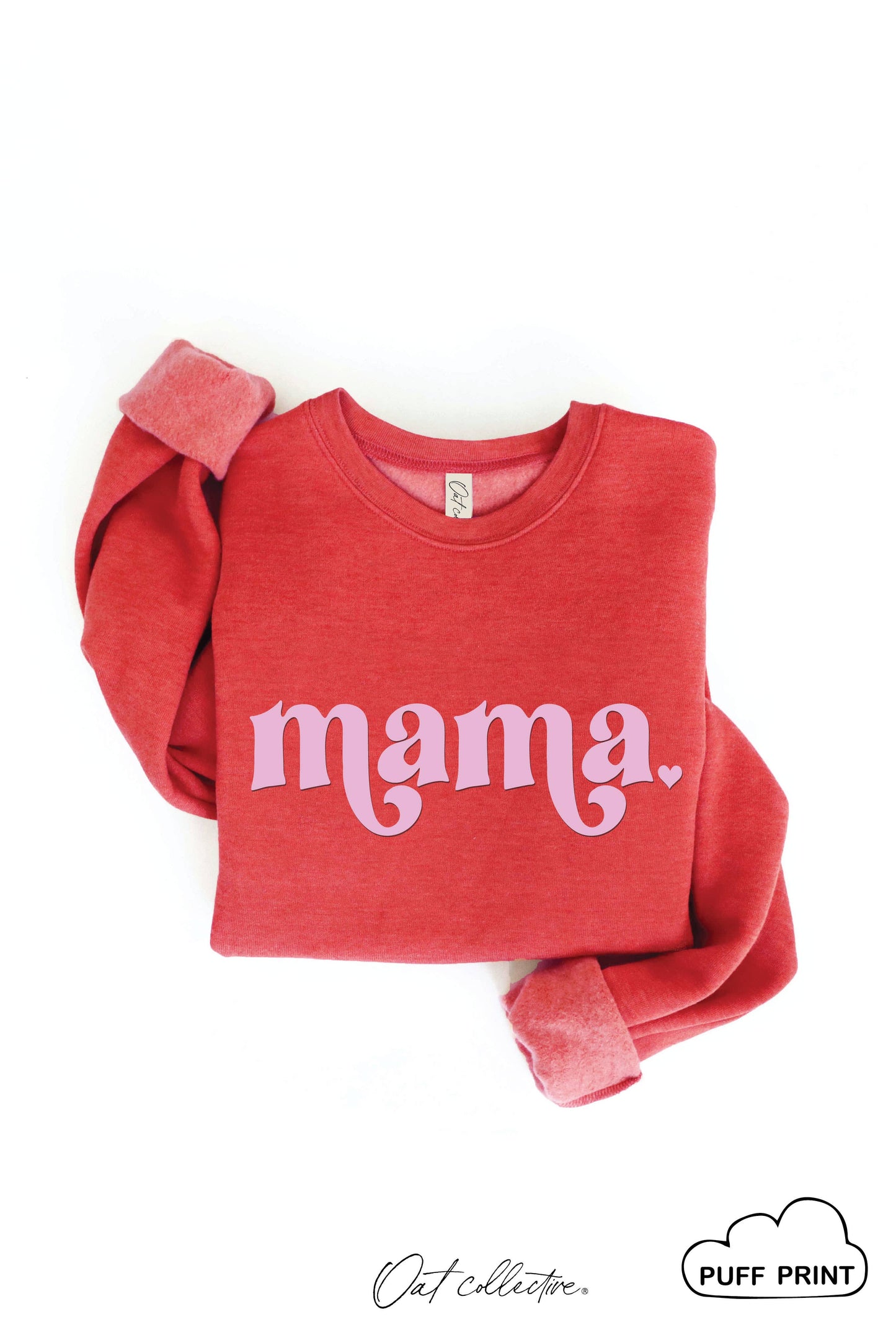 MAMA PUFF Graphic Sweatshirt