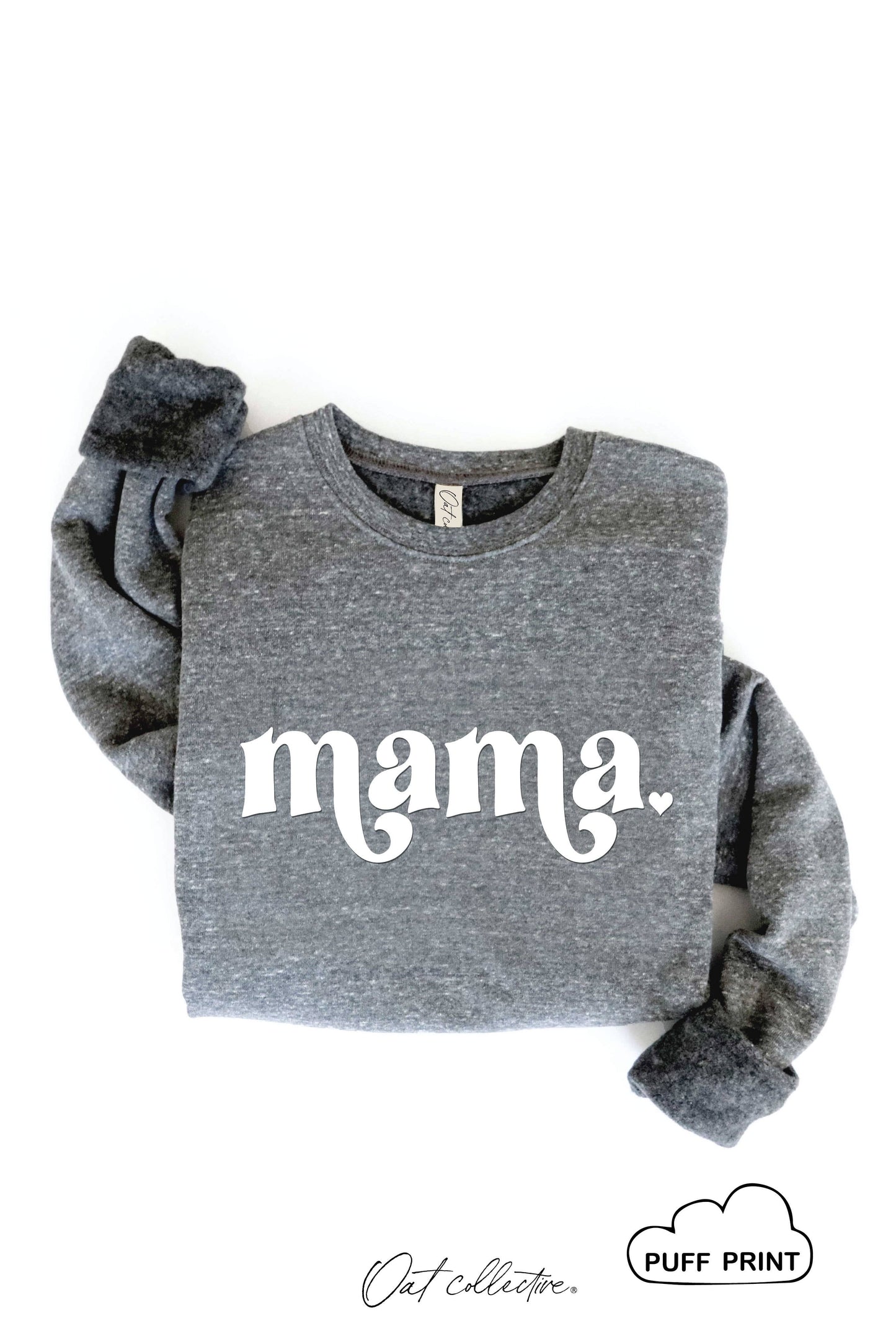 MAMA PUFF Graphic Sweatshirt